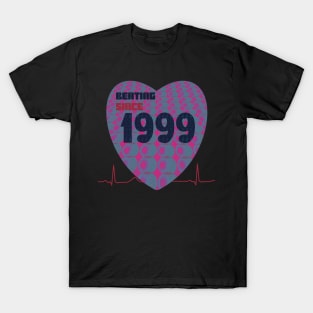 1999 - heart beating since T-Shirt